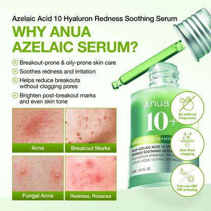 Pourquoi choisir le sérum ANUA Azelaic Acid 10 : imperfections, rougeurs et marques post-imperfections