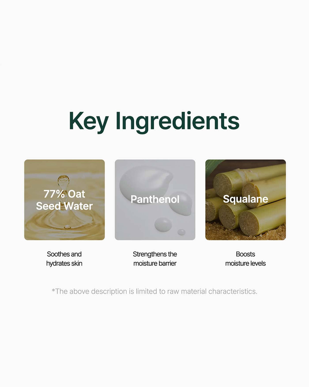 Ingrédients clés de la crème gel Purito Seoul Oat-in Calming : eau d'avoine 77 %, panthénol, squalane